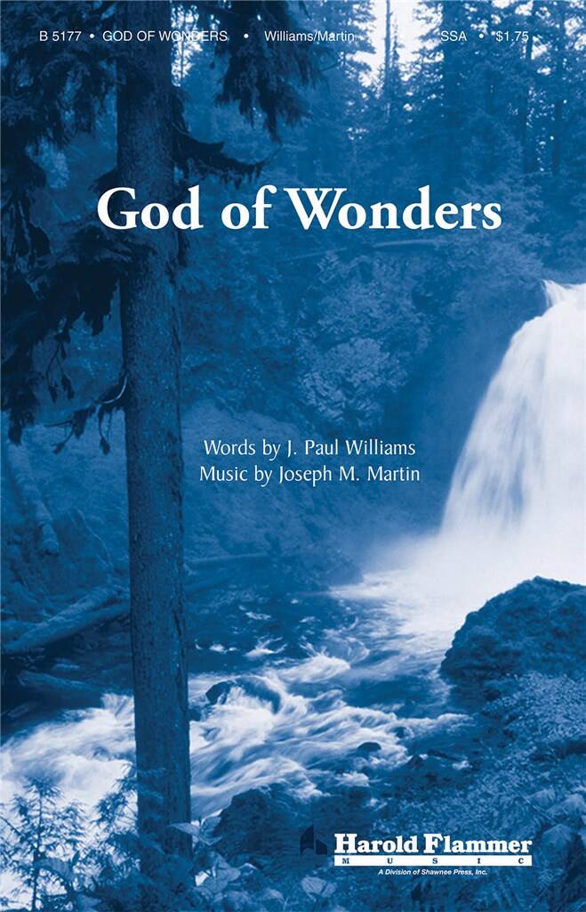 J. Paul Williams: God of Wonders: Voix Hautes et Accomp.