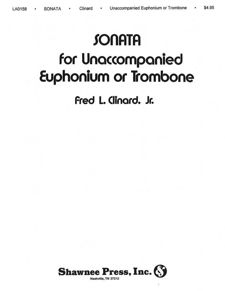 Fred L. Clinard, Jr.: Sonata: Solo pour Baryton ou Euphonium