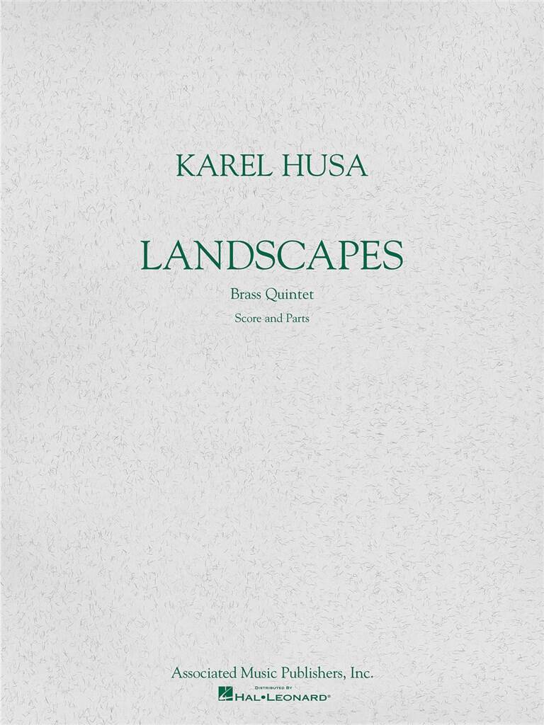 Karel Husa: Landscapes: Ensemble de Cuivres