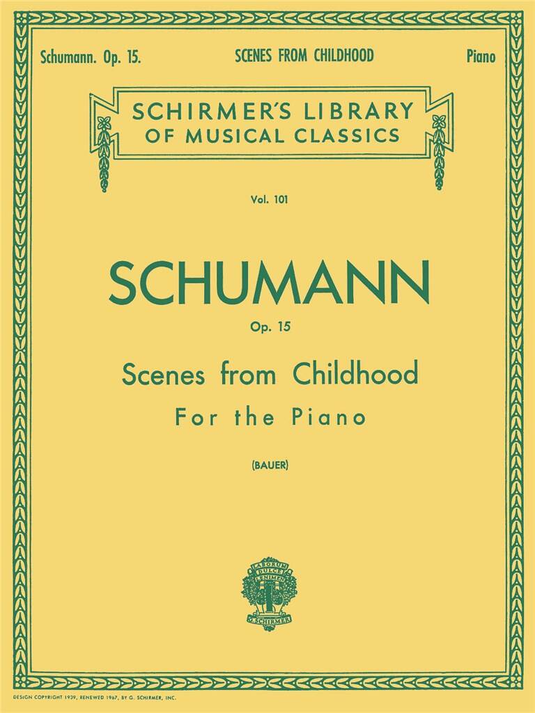 Robert Schumann: Scenes from Childhood, Op. 15 (Kinderszenen): Solo de Piano