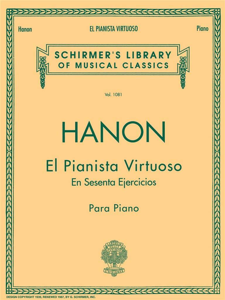 Charles-Louis Hanon: El Pianista Virtuoso in 60 Ejercicios: Solo de Piano