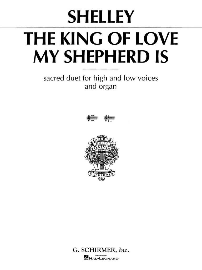 Harry Rowe Shelley: The King of Love My Shepherd Is: Chant et Piano