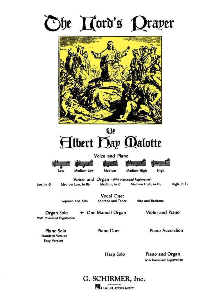 Albert Hay Malotte: Lord's Prayer: Orgue