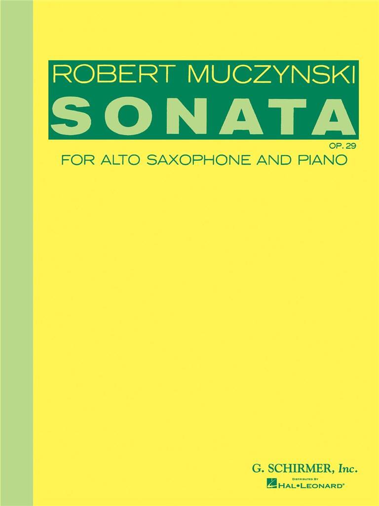 Robert Muczynski: Sonata, Op. 29: Saxophone Alto et Accomp.