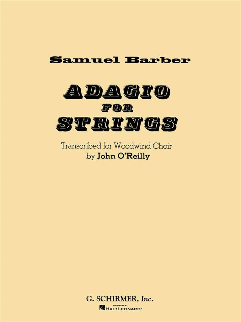 Samuel Barber: Adagio For Strings: (Arr. J O Reilly): Bois (Ensemble)