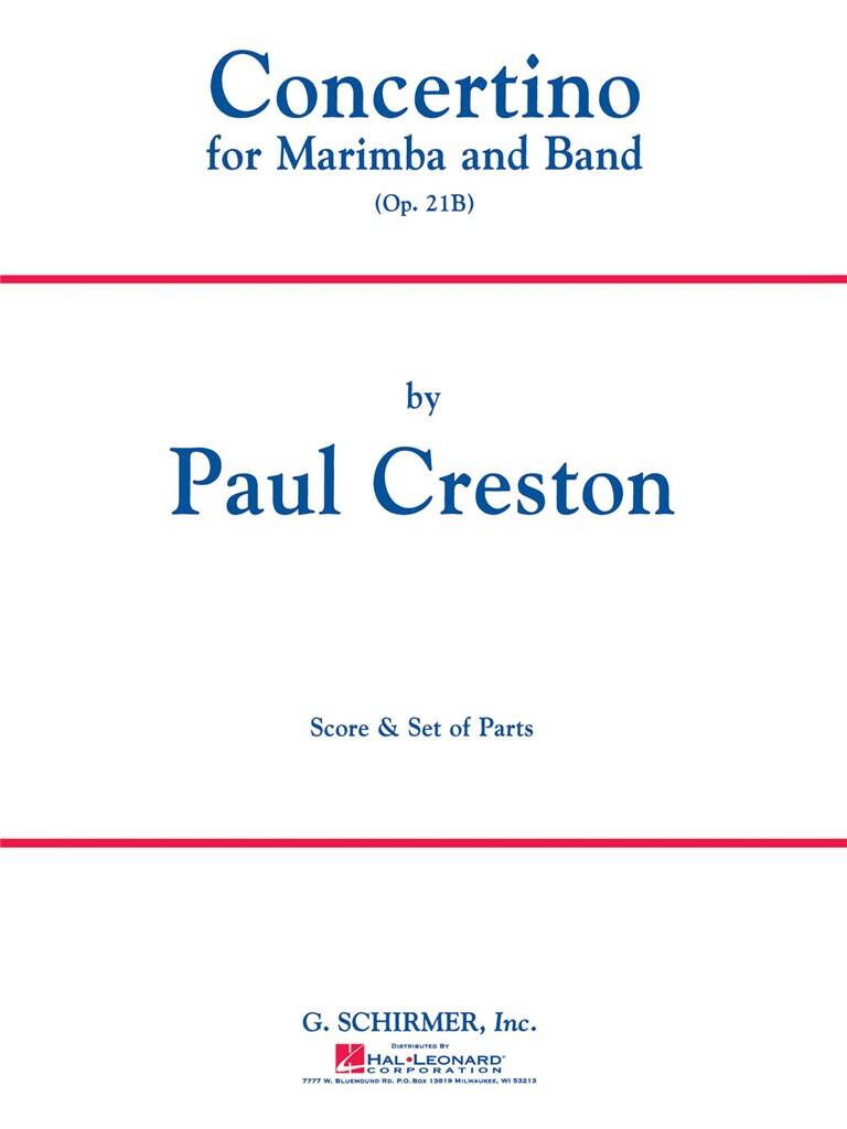 Paul Creston: Concertino for Marimba and Band, Op. 21b: Orchestre d'Harmonie et Solo