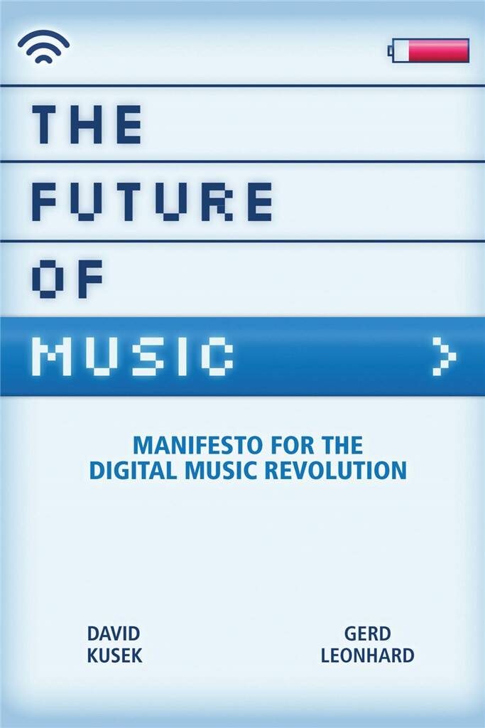 Dave Kusek: The Future of Music