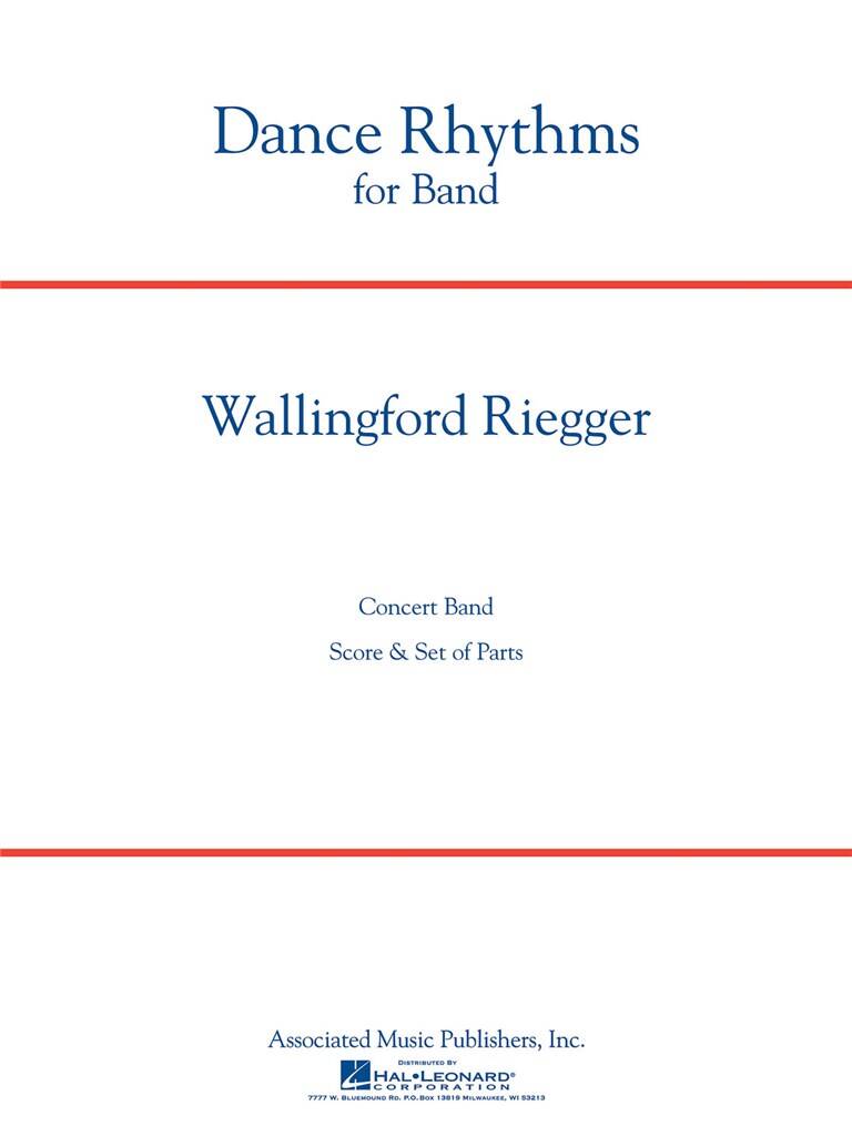 Wallingford Riegger: Dance Rhythms for Band, Op. 58: Orchestre Symphonique