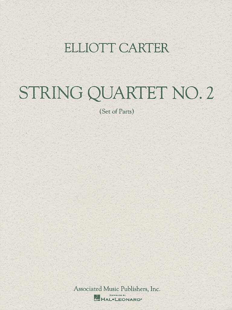 Elliott Carter: String Quartet No. 2 (1959): Quatuor à Cordes