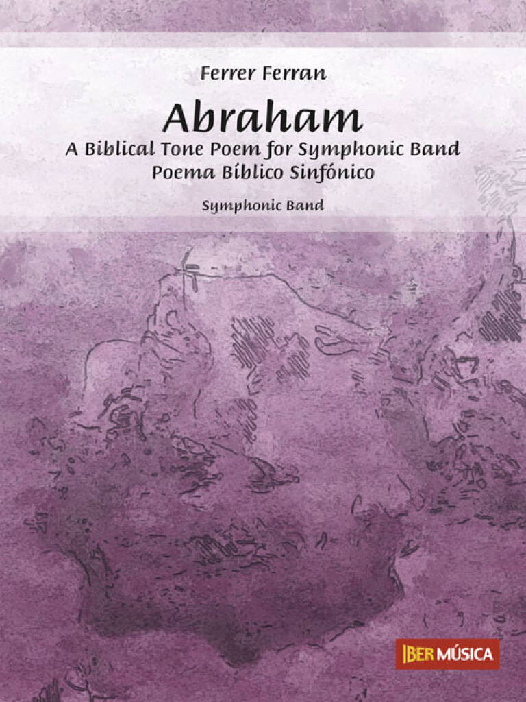 Ferrer Ferran: Abraham: Orchestre d'Harmonie