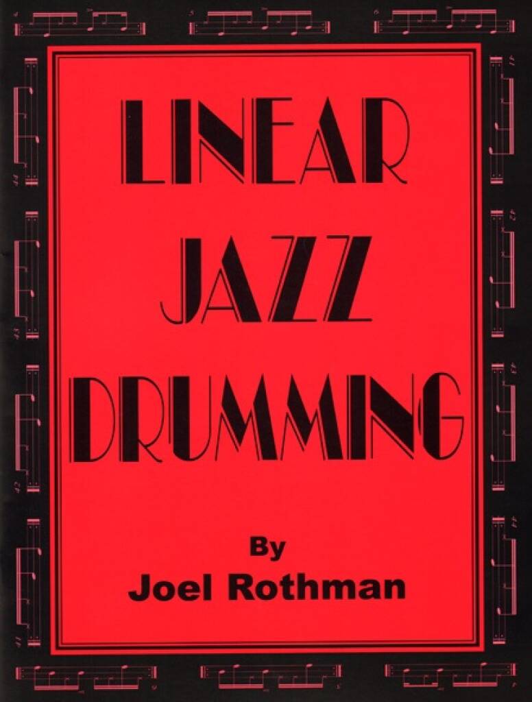 Joel Rothman: Linear Jazz Drumming: Batterie