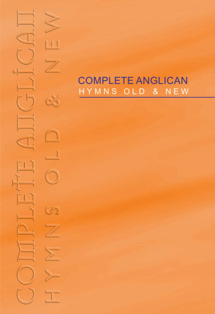 Complete Anglican - Full Music: Solo pour Chant