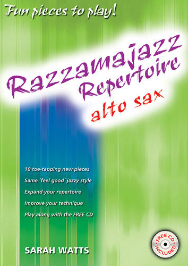 Sarah Watts: Razzamajazz Repertoire Alto Sax: Saxophone Alto