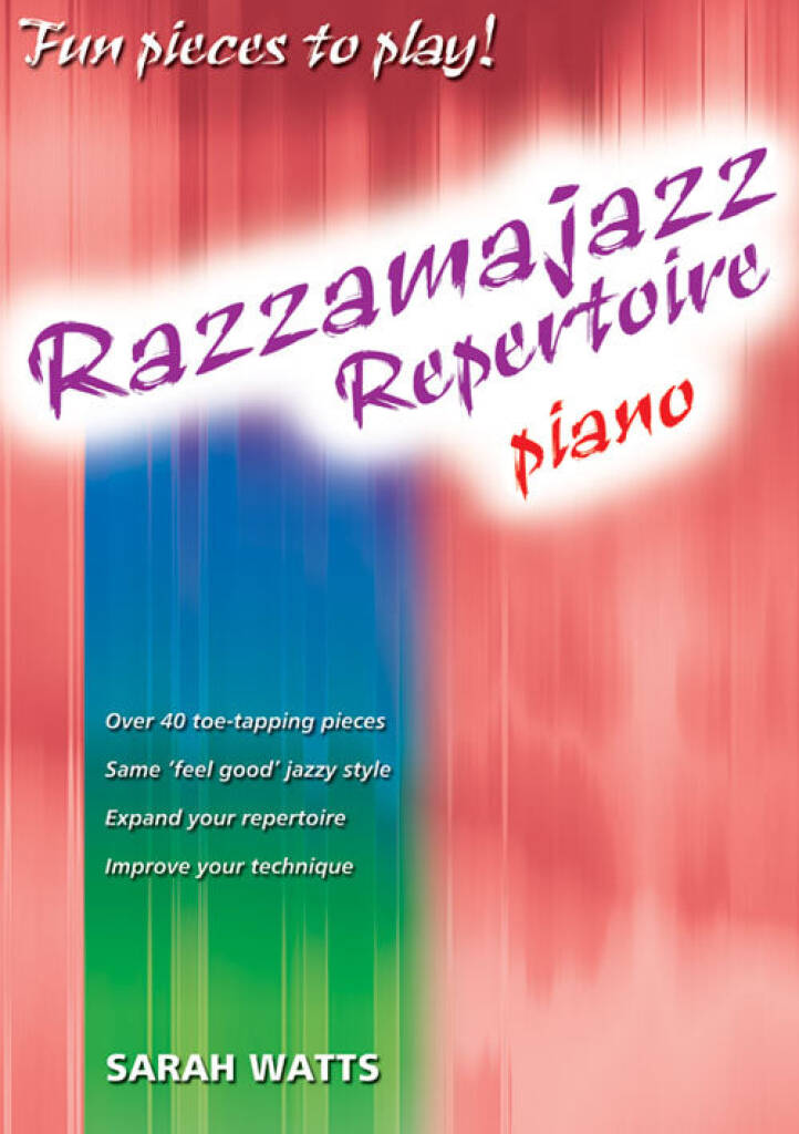 Sarah Watts: Razzamajazz Repertoire Piano: Solo de Piano