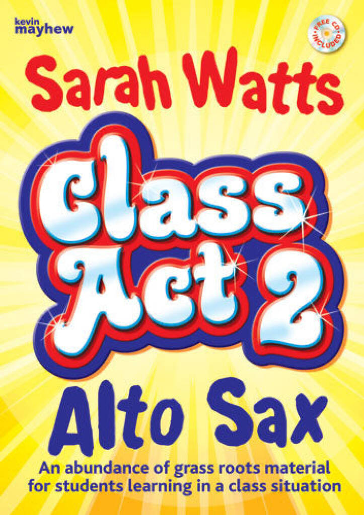 Class Act 2 Alto Sax - Student