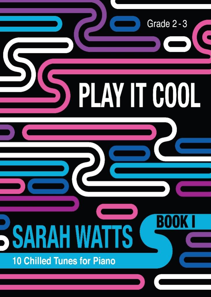 PLAY IT COOL - Book 1