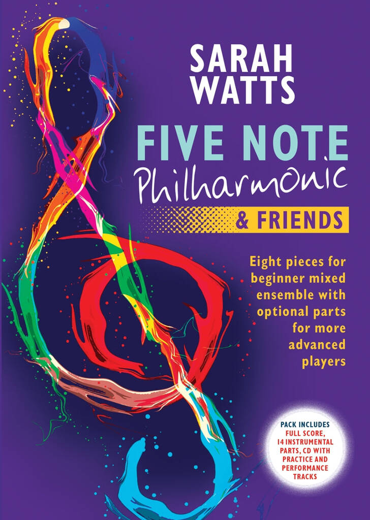 Sarah Watts: Five Note Philharmonic & Friends: Ensemble de Chambre