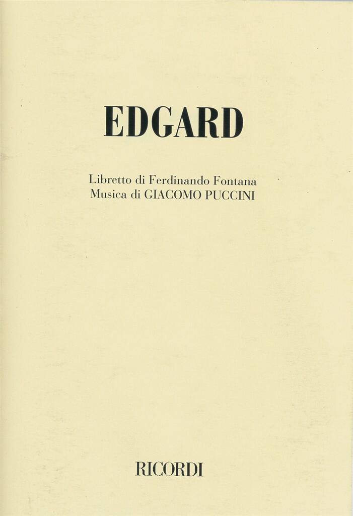 Giacomo Puccini: Edgar: