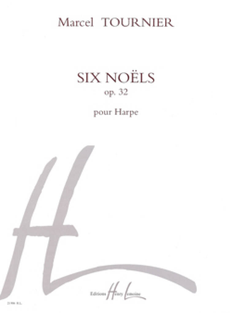 Marcel Tournier: Noëls (6) Op.32: Solo pour Harpe