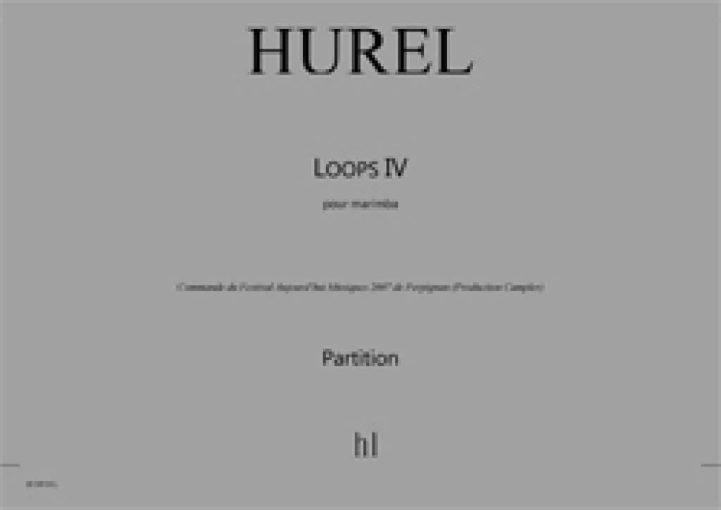 Philippe Hurel: Loops IV: Marimba