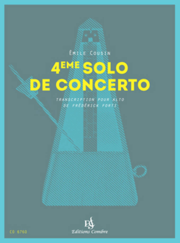 Emile Cousin: 4eme Solo de Concerto: Alto et Accomp.