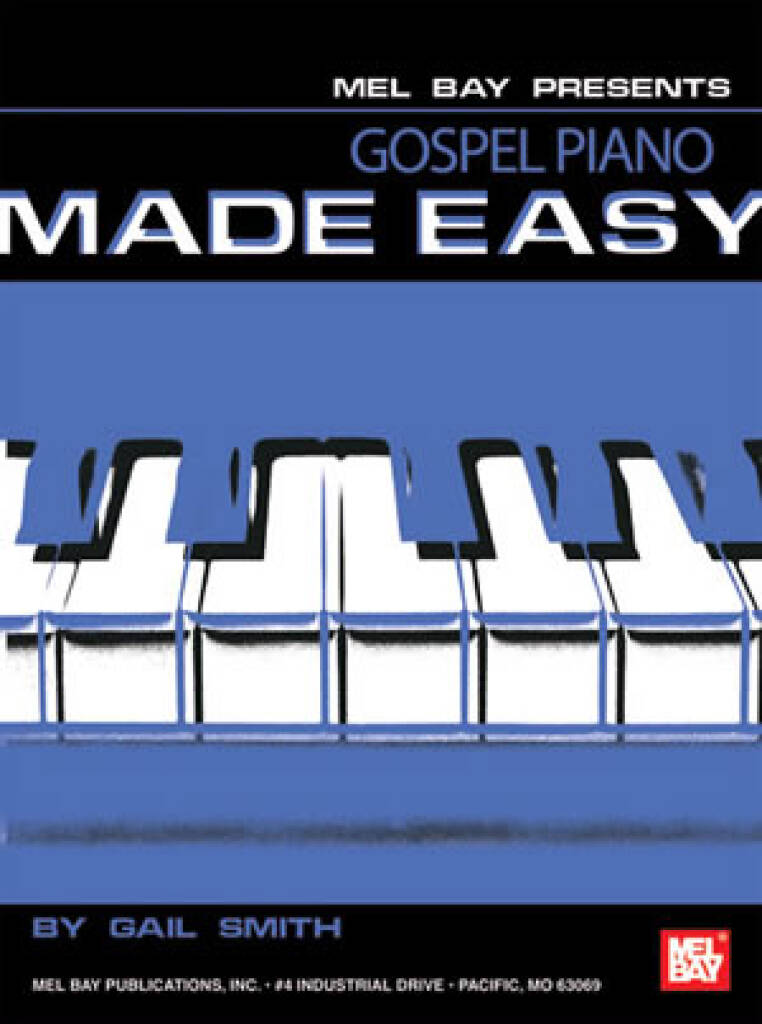 Gospel Piano Made Easy: Solo de Piano