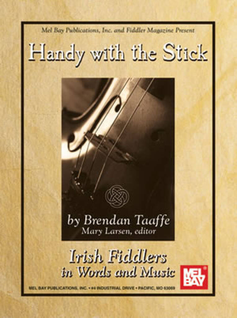 Brendan Taafe: Handy with the Stick - Irish Fiddlers: Violon