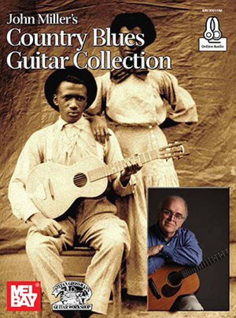 John Miller: John Miller's Country Blues Guitar Collection: Solo pour Guitare
