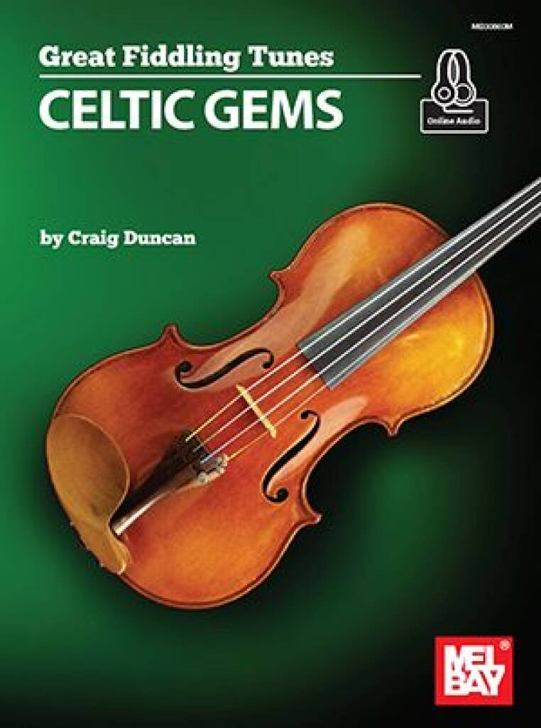 Duncan, Craig: Great Fiddling Tunes - Celtic Gems: Violon