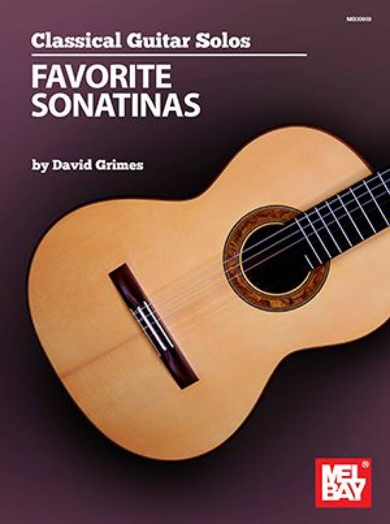 David Grimes: Classical Guitar Solos - Favorite Sonatinas: Solo pour Guitare