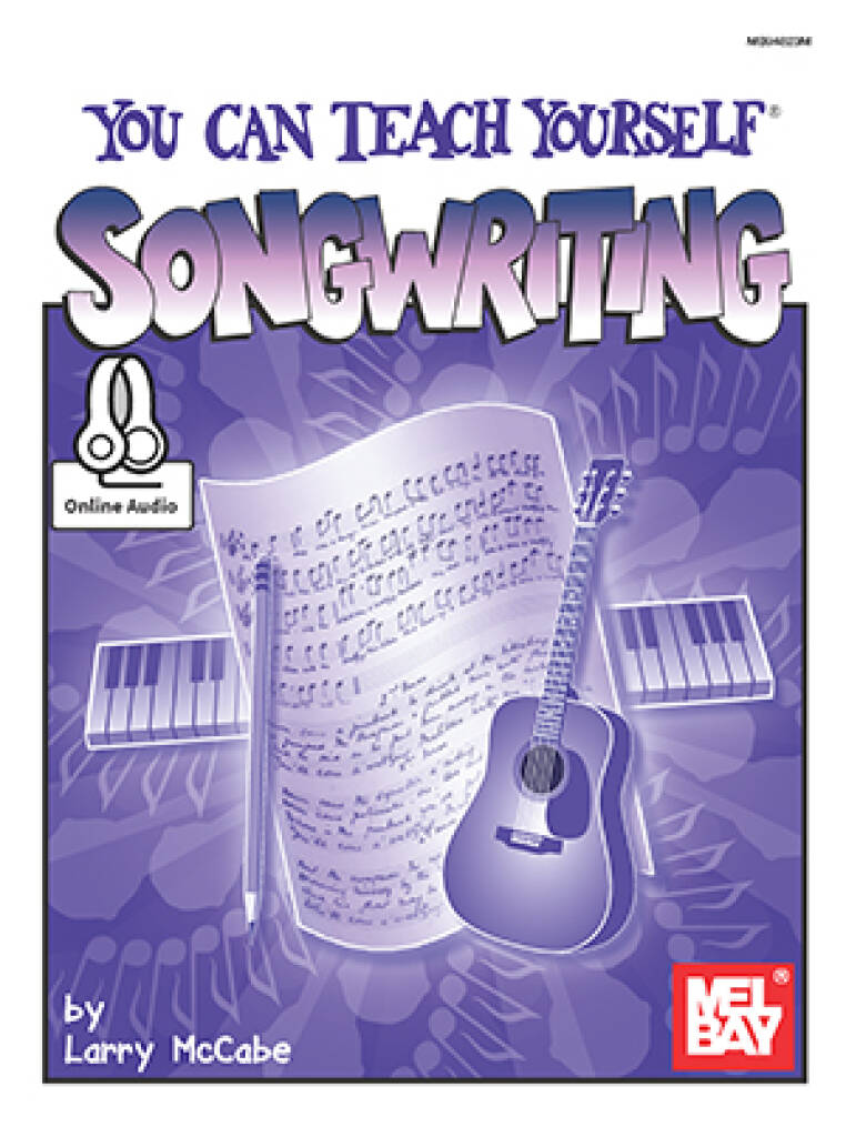 Larry McCabe: You Can Teach Yourself Song Writing