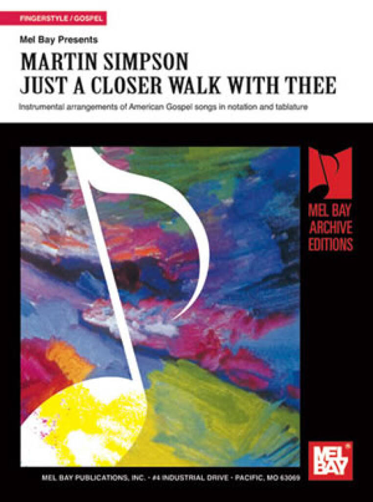 Martin Simpson: Just a Closer Walk with Thee: Solo pour Guitare