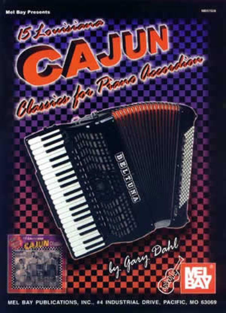 Gary Dahl: 15 Louisiana Cajun Classics For Piano Accordion: Solo pour Accordéon