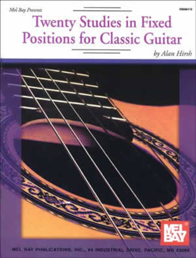 Alan Hirsh: Twenty Studies In Fixed Positions: Solo pour Guitare