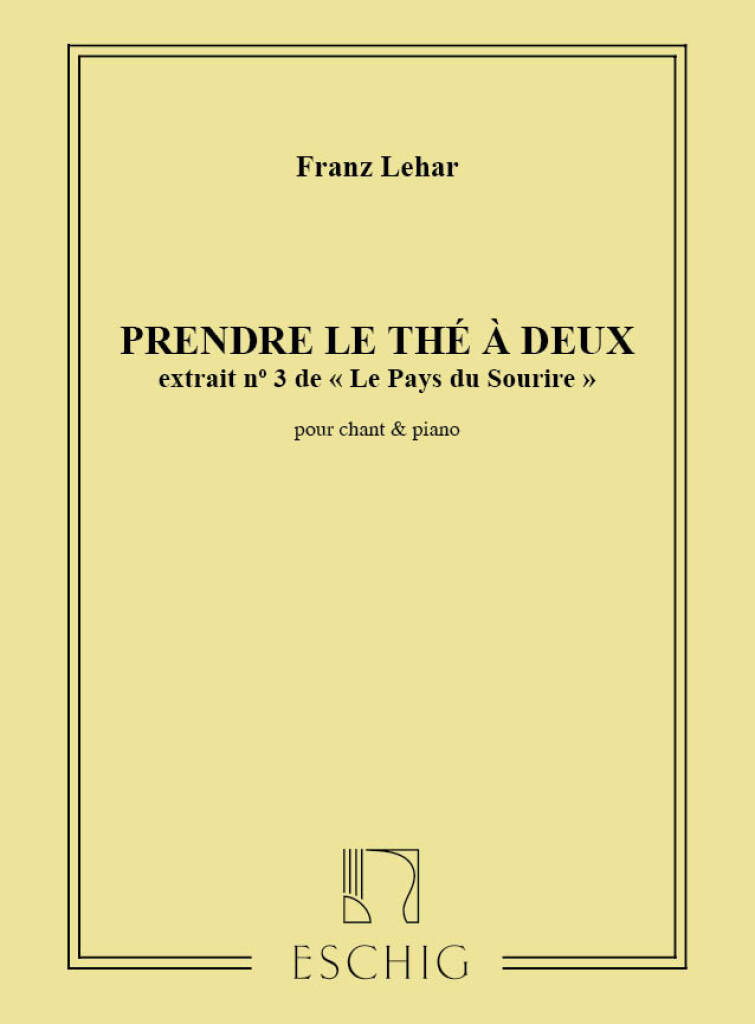 Franz Lehár: Pays Du Sourire N 3: Chant et Piano