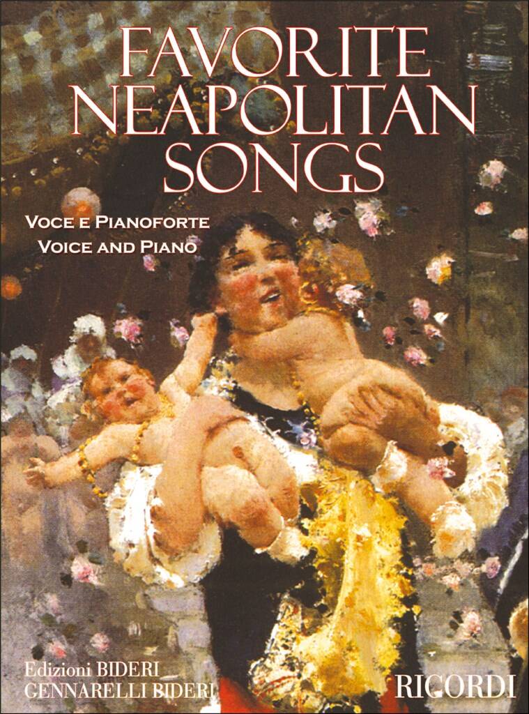 Favorite Neapolitan Songs: Chant et Piano