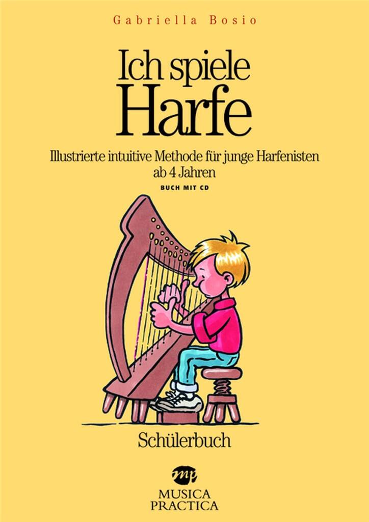 Regine Kofler: Ich Spiele Harfe: (Arr. Giorgio Delmastro): Solo pour Harpe