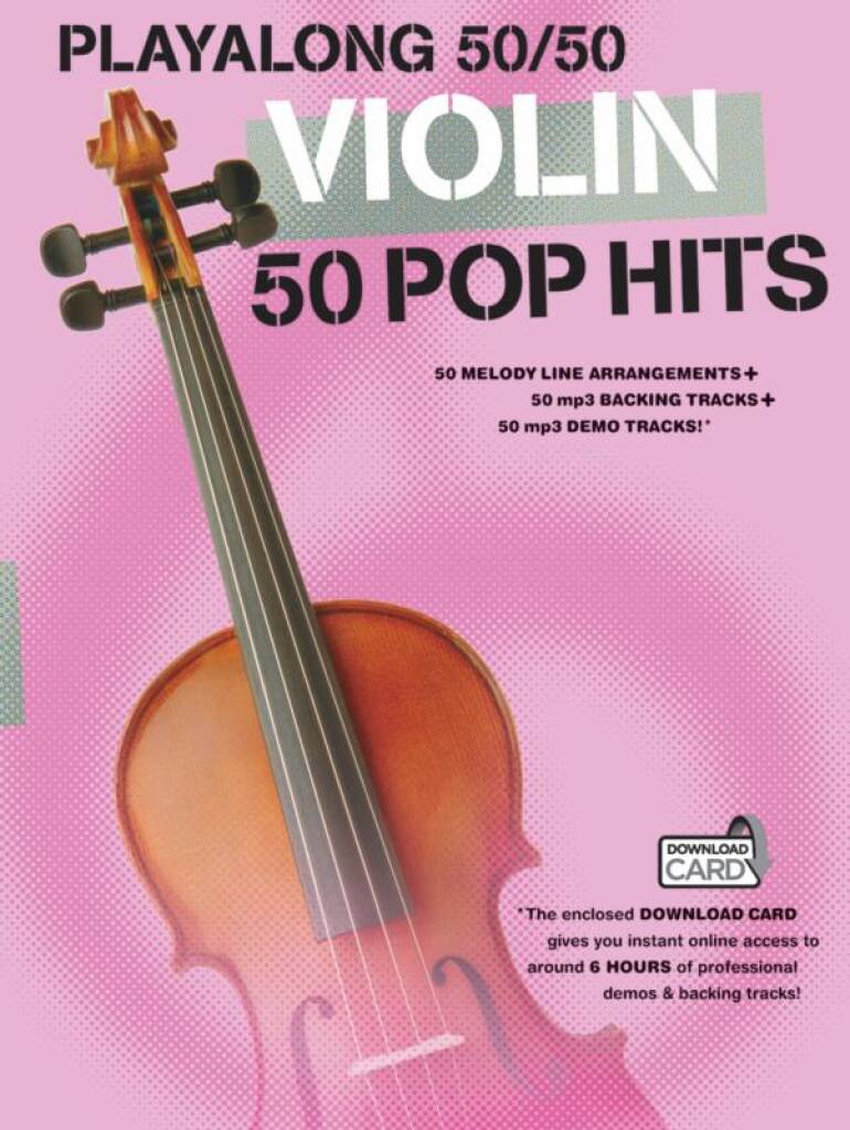 Playalong 50/50: Violin - 50 Pop Hits: Solo pour Violons
