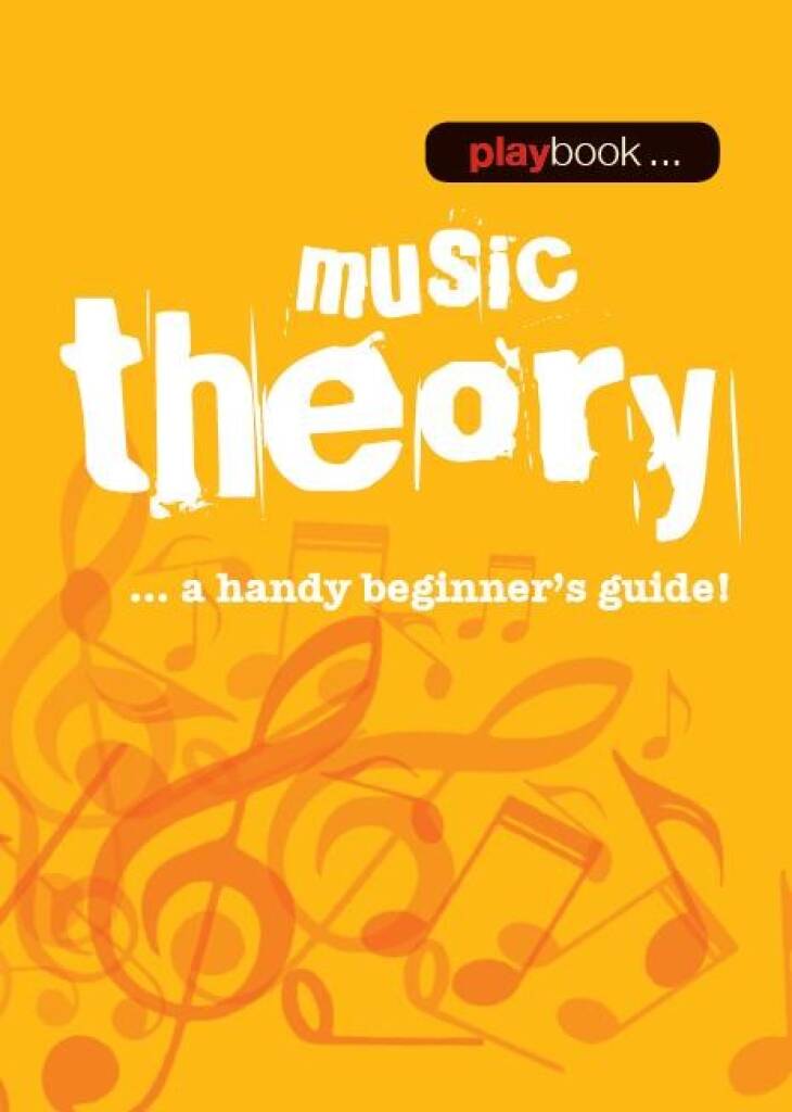 Playbook: Music Theory - A Handy Beginner's Guide!