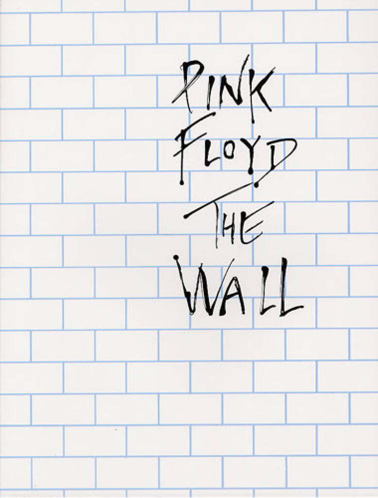 PINK FLOYD - The Wall: Piano, Voix & Guitare