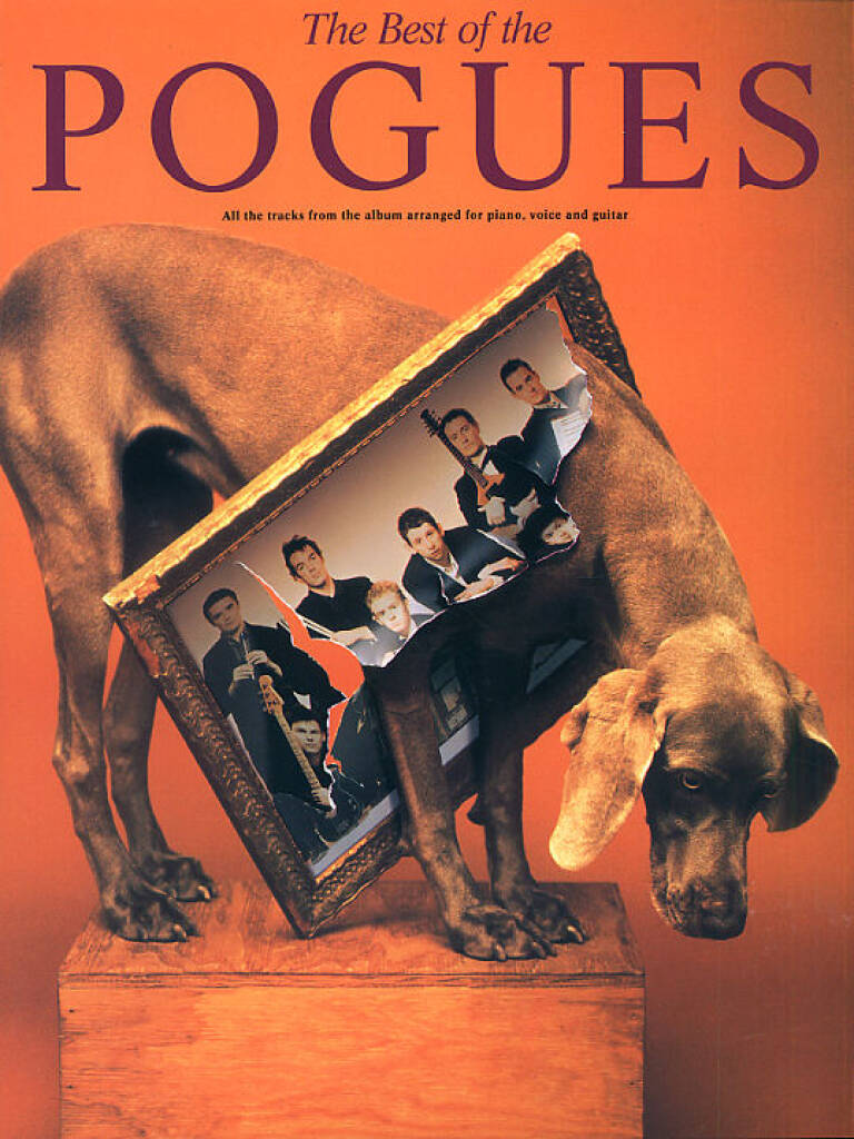 The Pogues: The Best Of The Pogues: Piano, Voix & Guitare