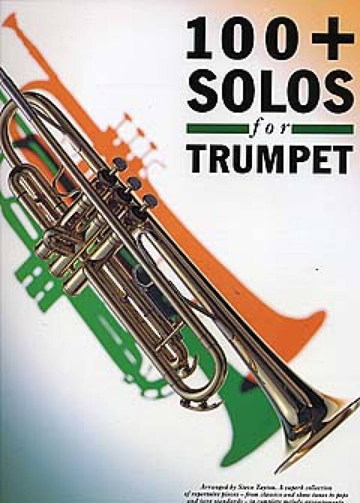 100 + Solos For Trumpet: (Arr. Steve Tayton): Solo de Trompette