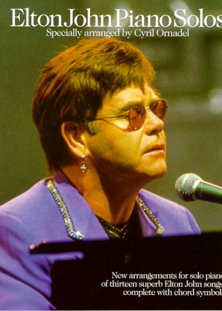 Elton John: Piano Solos: Guitare et Accomp.