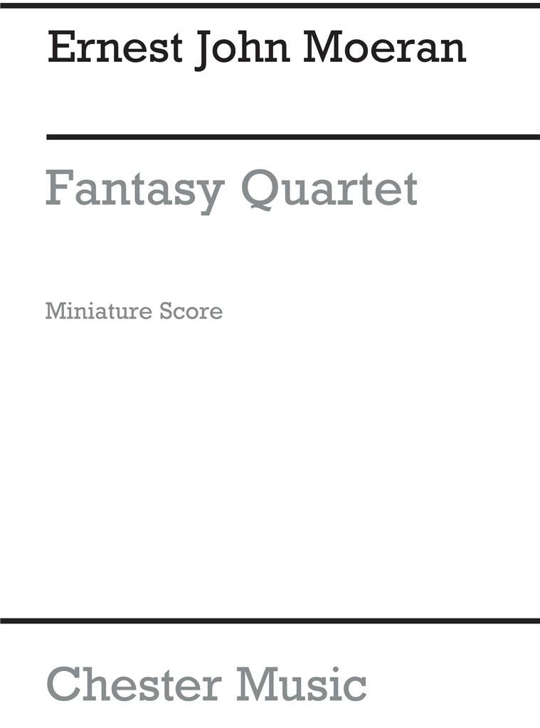 E.J. Moeran: Fantasy Quartet (Miniature Score): Ensemble de Chambre