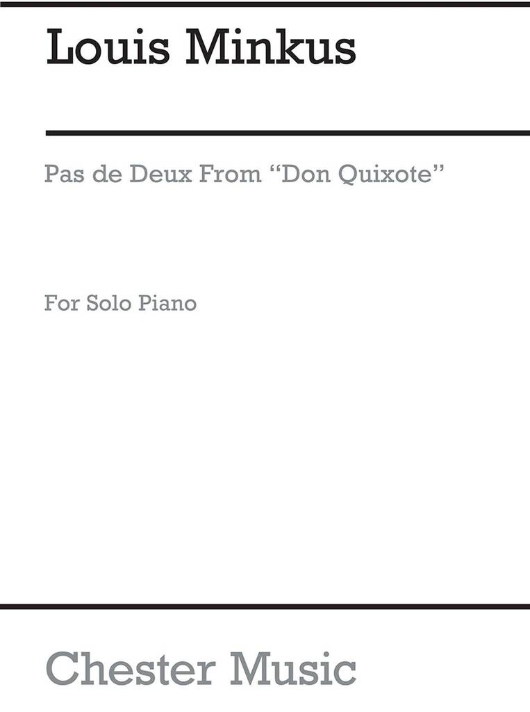Louis Minkus: Pas De Deux From Don Quixote (Irving): Solo de Piano