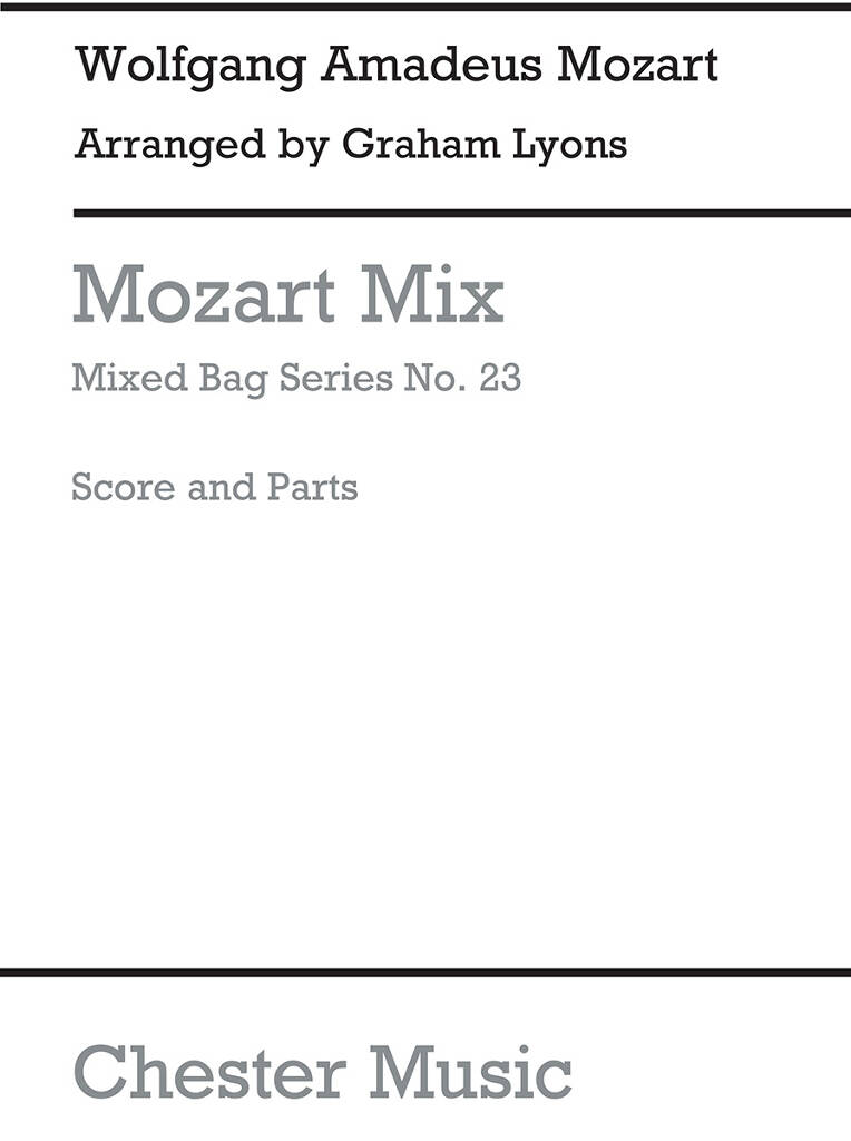 Wolfgang Amadeus Mozart: Mozart Mix: Vents (Ensemble)