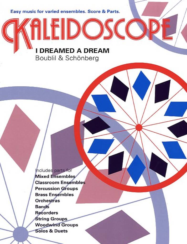 Alain Boublil: Kaleidoscope: I Dreamed A Dream (Les Miserables): Orchestre à Instrumentation Variable