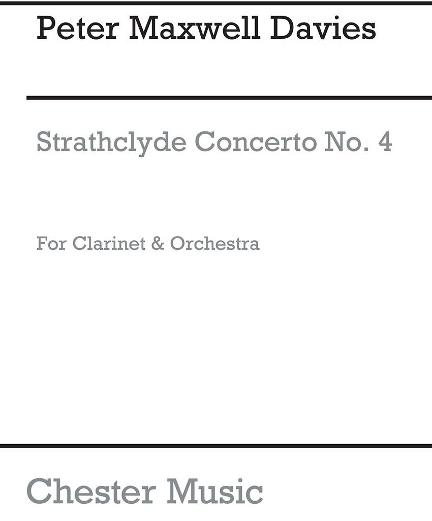 Peter Maxwell Davies: Strathclyde Concerto No. 4 (Clarinet Part): Clarinette et Accomp.