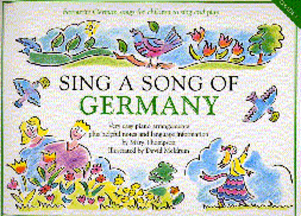 Sing A Song Of Germany: Piano, Voix & Guitare