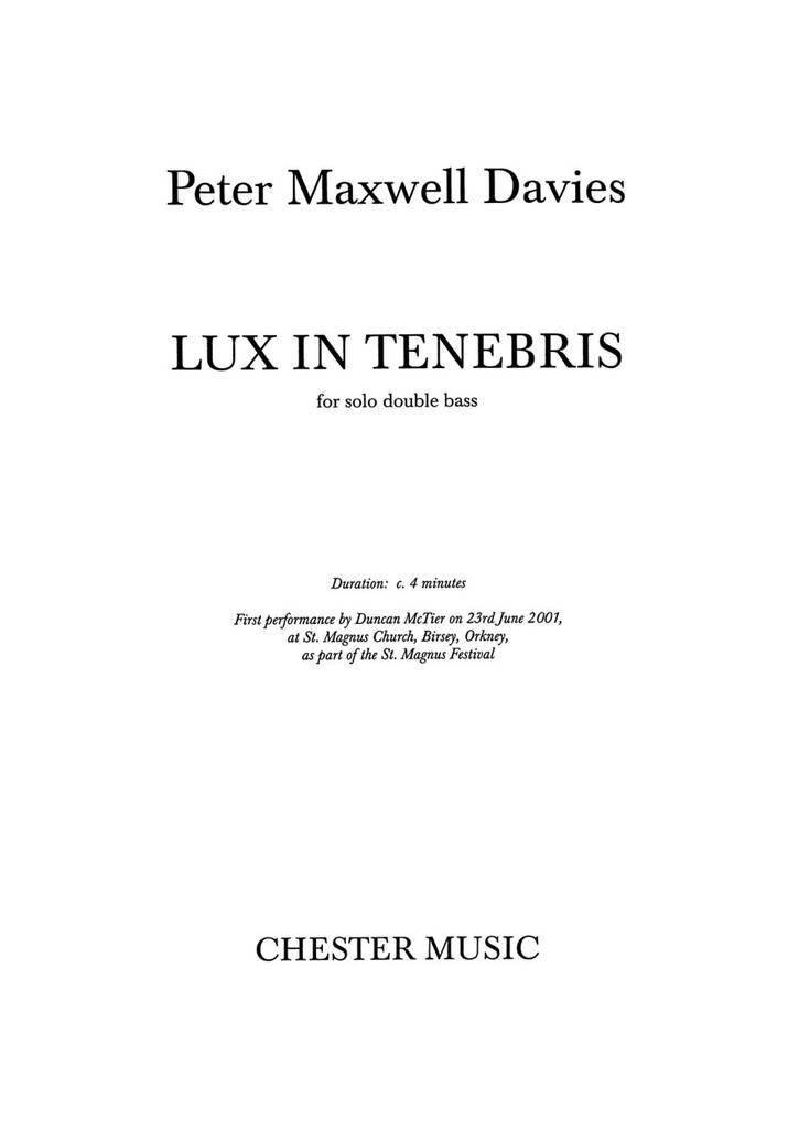 Peter Maxwell Davies: Lux In Tenebris: Solo pour Contrebasse